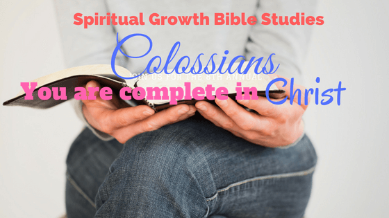 Colossians-You are complete in Christ
